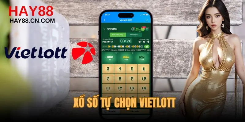 Xổ Số Tự Chọn Vietlott - Cá Cược Thả Ga, Trúng Lớn Không Ngờ